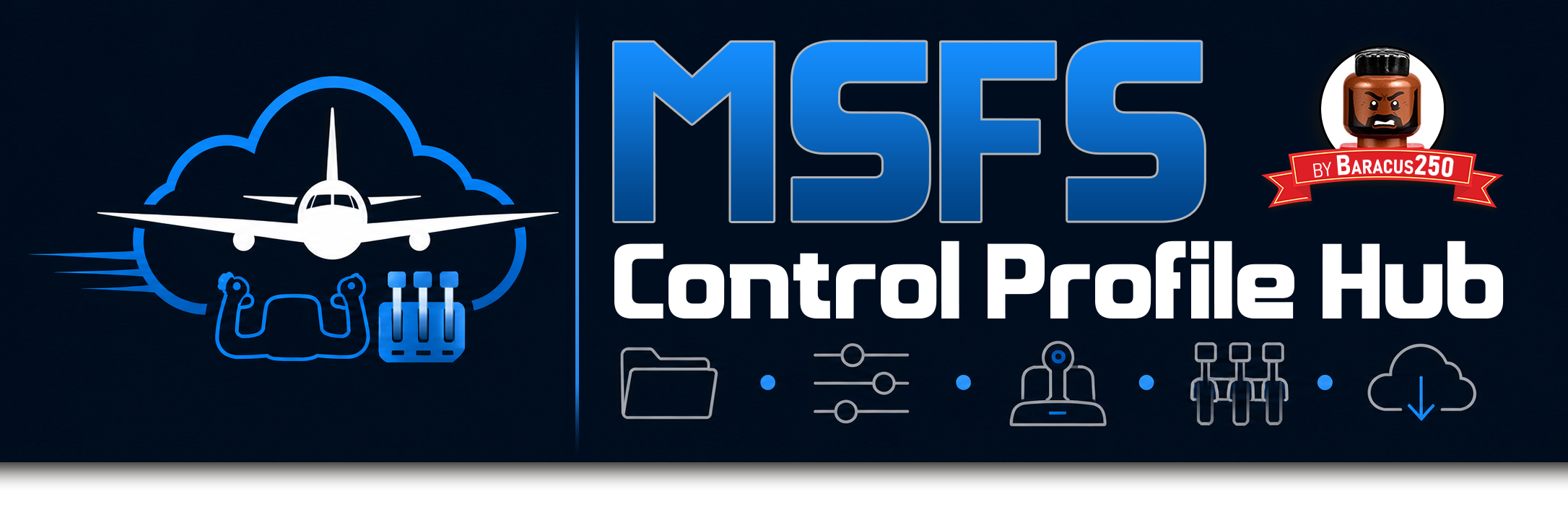 MSFS Control Profile Hub, by Baracus250